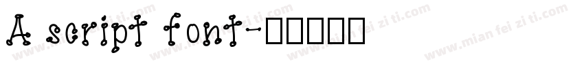 A script font字体转换
